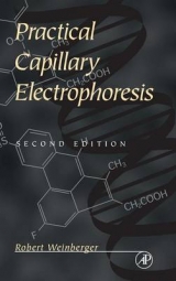 Practical Capillary Electrophoresis - Weinberger, Robert