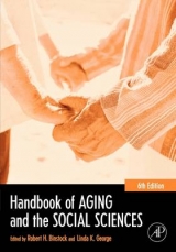 Handbook of Aging and the Social Sciences - Binstock, Robert H.; George, Linda K.; Cutler, Stephen J.; Hendricks, Jon; Schulz, James H.