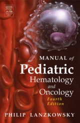 Manual of Pediatric Hematology and Oncology - Lanzkowsky, Philip