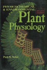 Physicochemical and Environmental Plant Physiology - Nobel, Park S.