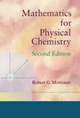 Mathematics for Physical Chemistry - Mortimer, Robert G.