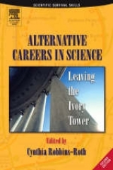 Alternative Careers in Science - Robbins-Roth, Cynthia