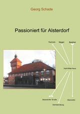 Passioniert für Alsterdorf - Georg Schade