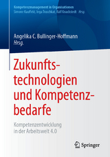 Zukunftstechnologien und Kompetenzbedarfe - 