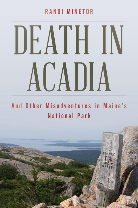 Death in Acadia -  Randi Minetor