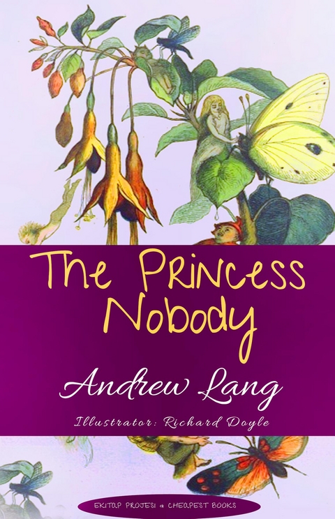 The Princess Nobody - Andrew Lang