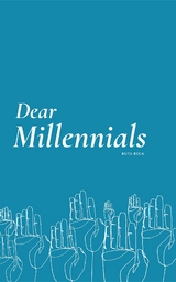 Dear Millennials - Ruta Bega