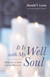 It Is Well with My Soul - Harold T. Lewis