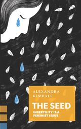 The Seed - Alexandra Kimball