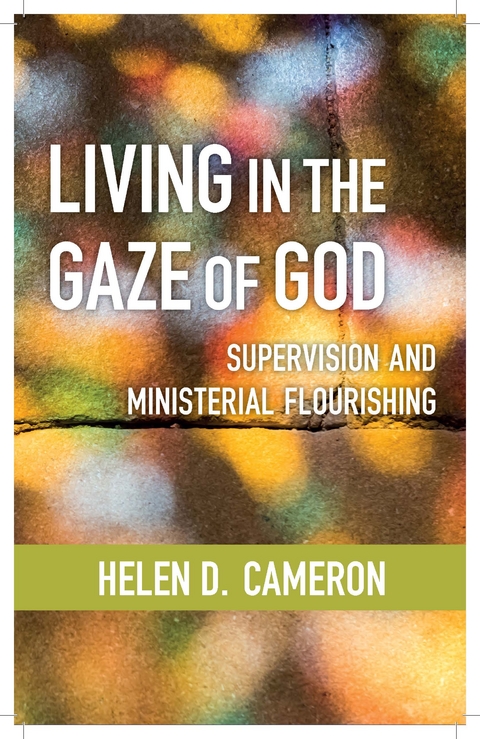 Living in the Gaze of God -  Cameron