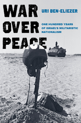 War over Peace - Uri Ben-Eliezer