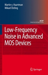 Low-Frequency Noise in Advanced MOS Devices -  Martin Haartman,  Mikael Ostling