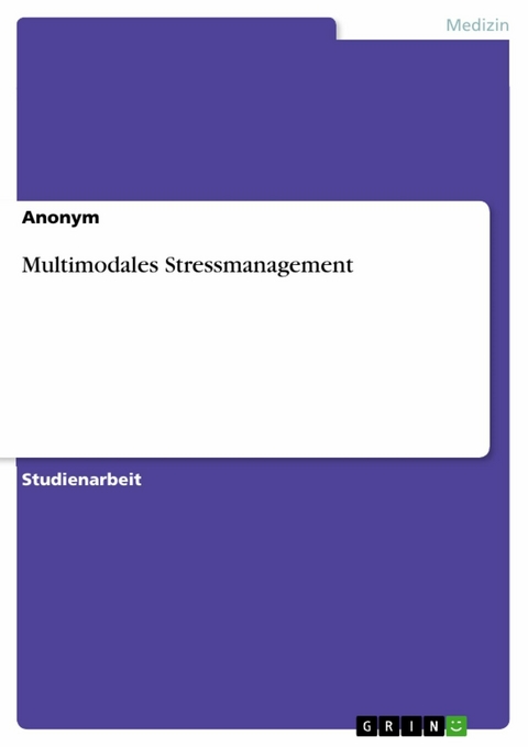 Multimodales Stressmanagement