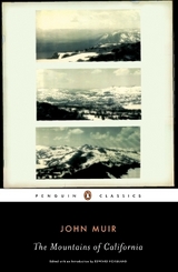 The Mountains of California - Muir, John; Hoagland, Edward