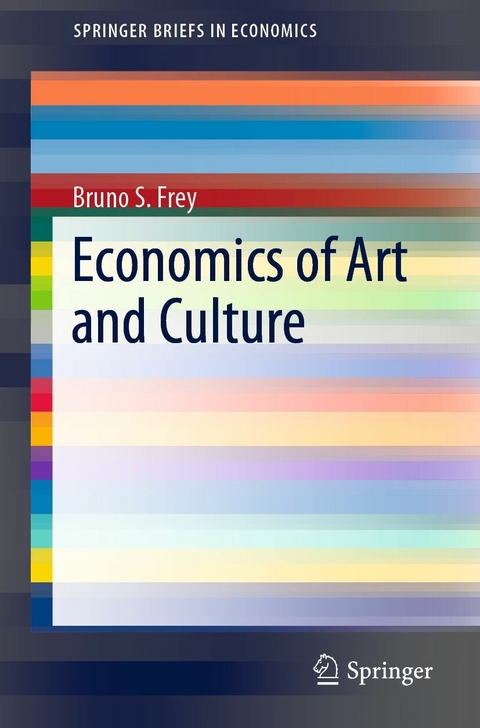 Economics of Art and Culture -  Bruno S. Frey