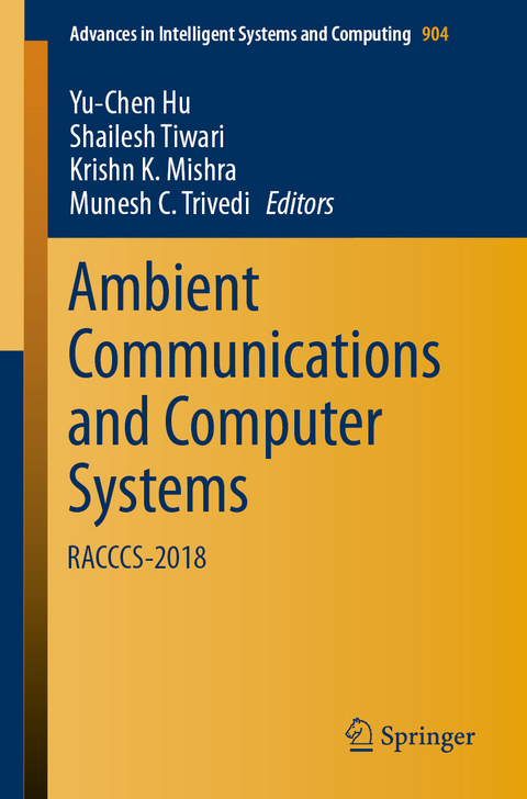 Ambient Communications and Computer Systems - 