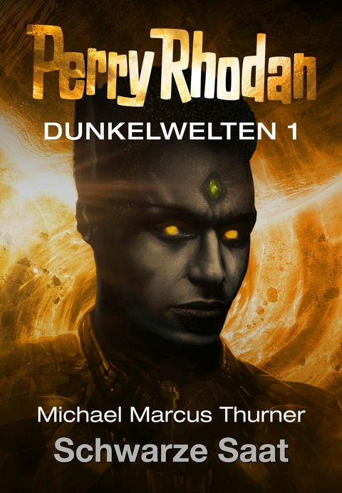 Dunkelwelten 1: Schwarze Saat - Michael Marcus Thurner