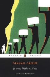 Journey without Maps - Greene, Graham
