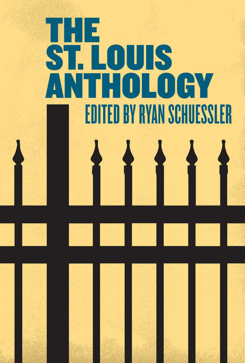 The St. Louis Anthology - 