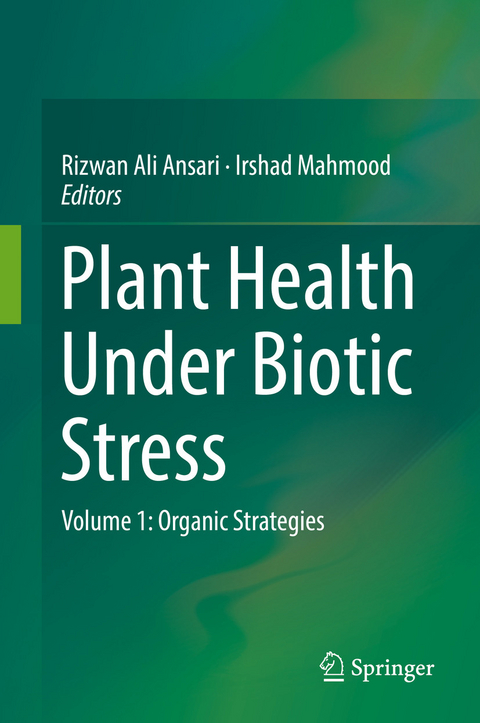 Plant Health Under Biotic Stress - 