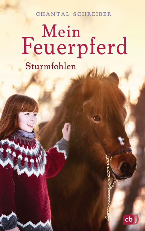 Mein Feuerpferd - Sturmfohlen -  Chantal Schreiber