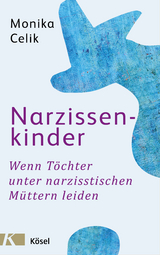 Narzissenkinder -  Monika Celik