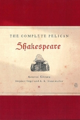 The Complete Pelican Shakespeare - Shakespeare, William; Harbage, Alfred