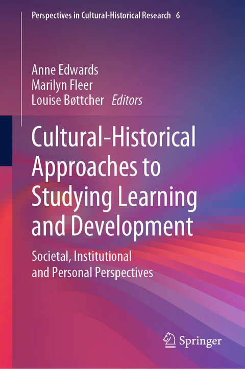 Cultural-Historical Approaches to Studying Learning and Development - 