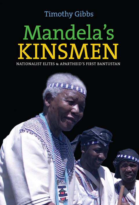 Mandela's Kinsmen -  Timothy Gibbs