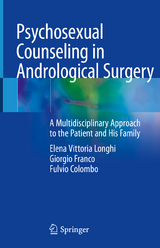 Psychosexual Counseling in Andrological Surgery - Elena Vittoria Longhi, Giorgio Franco, Fulvio Colombo