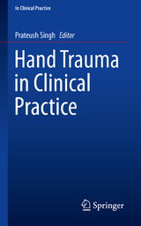 Hand Trauma in Clinical Practice - 