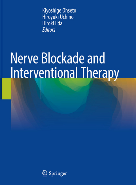 Nerve Blockade and Interventional Therapy - 