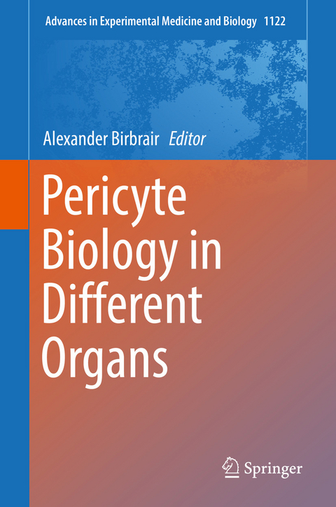 Pericyte Biology in Different Organs - 