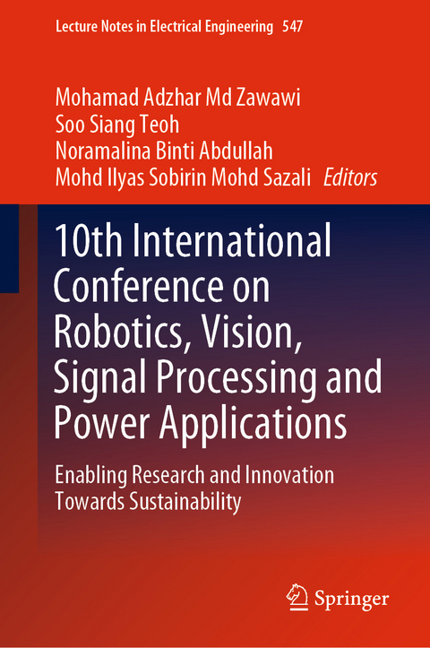 10th International Conference on Robotics, Vision, Signal Processing and Power Applications - 