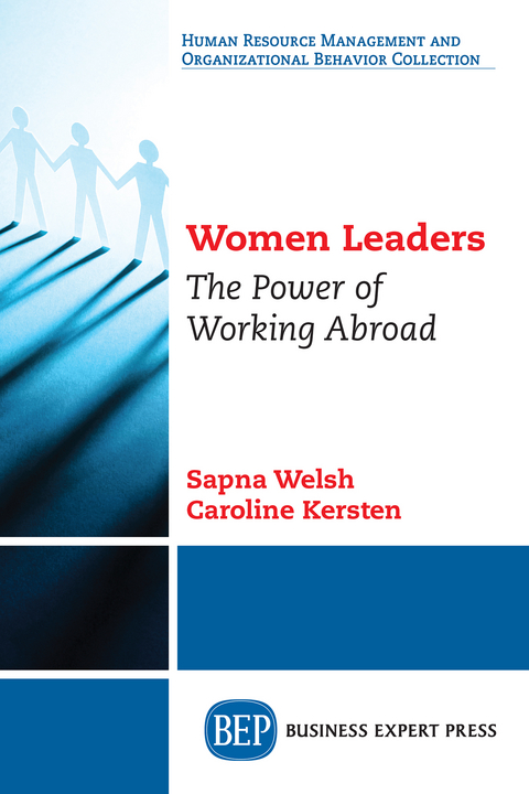 Women Leaders -  Caroline Kersten,  Sapna Welsh