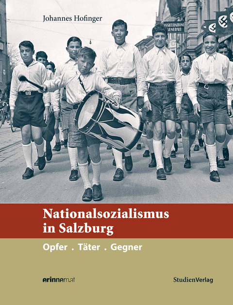 Nationalsozialismus in Salzburg - Johannes Hofinger