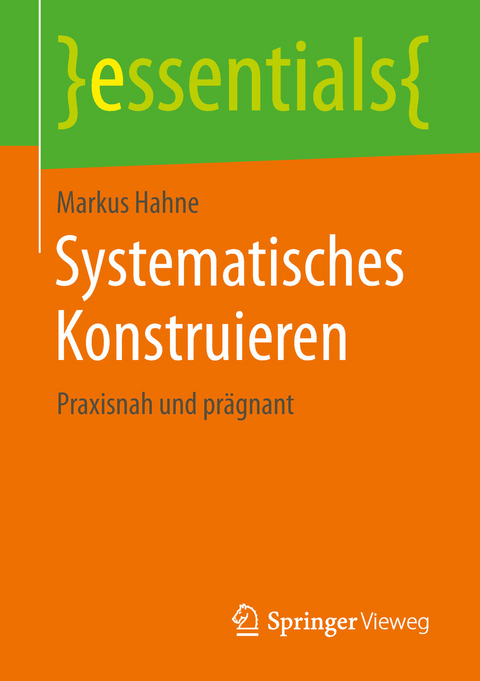 Systematisches Konstruieren - Markus Hahne