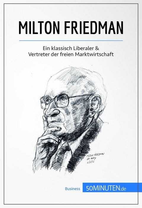 Milton Friedman -  50Minuten