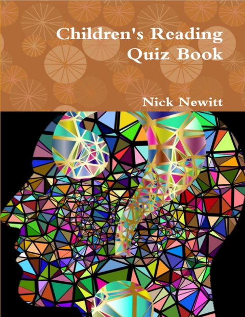 Children's Reading Quiz Book -  Newitt Nick Newitt