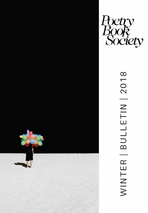 Poetry Book Society Winter 2018 Bulletin - 