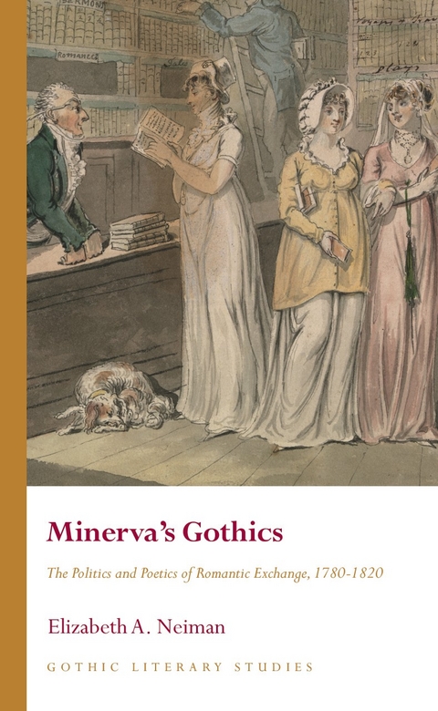 Minerva's Gothics -  Elizabeth Neiman
