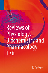 Reviews of Physiology, Biochemistry and Pharmacology 176 - 