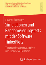 Simulationen und Randomisierungstests mit der Software TinkerPlots - Susanne Podworny