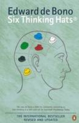 Six Thinking Hats - de Bono, Edward