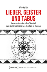 Lieder, Geister und Tabus - Wei-Ya Lin