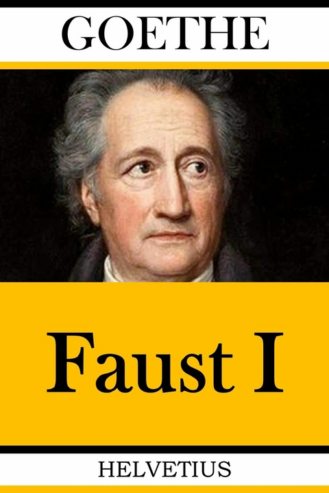 Faust I - Johann Wolfgang Von Goethe