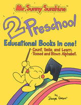 Mr. Sunny Sunshine Two Preschool Educational Books in One! - Dwayne Henson