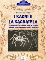 I Ragni e la Ragnatela - Fiorella Colombo