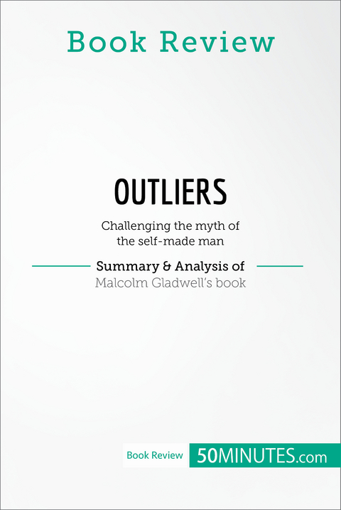 Book Review: Outliers by Malcolm Gladwell -  50Minutes