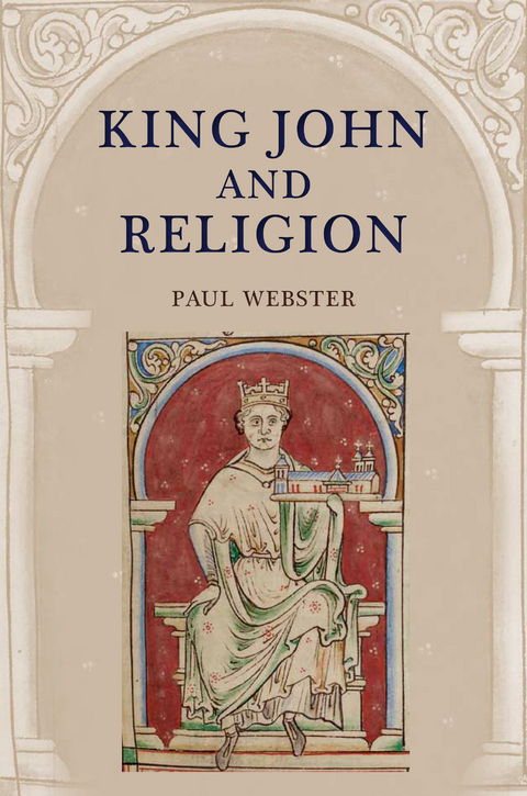 King John and Religion -  Paul Webster